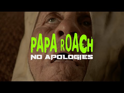 Papa Roach – No Apologies (Official Music Video)