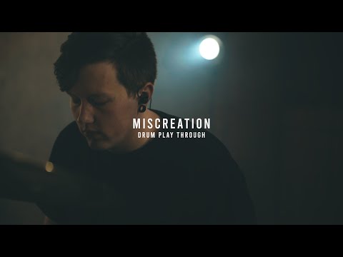 | The Anchor | – Miscreation (Drum Playthrough)